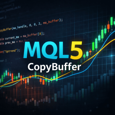 MQL5 CopyBufferの使い方完全解説｜インジケータ値取得・エラー対策・EA実装まで